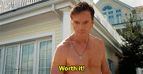 worth-it.gif